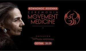 Ceremonia Movement Medicine - Równonoc Jesienna 2026